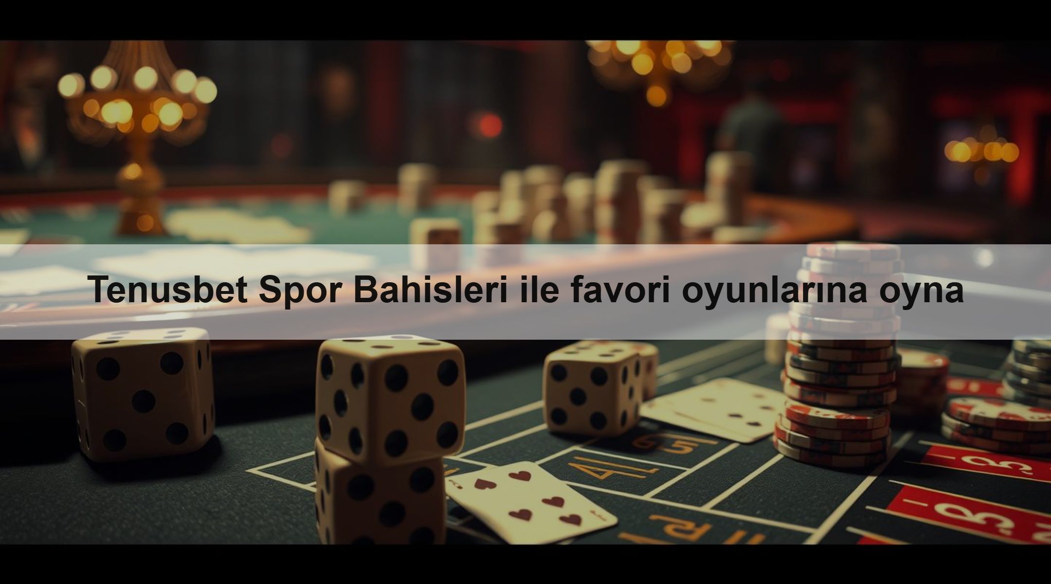 Tenusbet Spor Bahisleri ile favori oyunlarına oyna