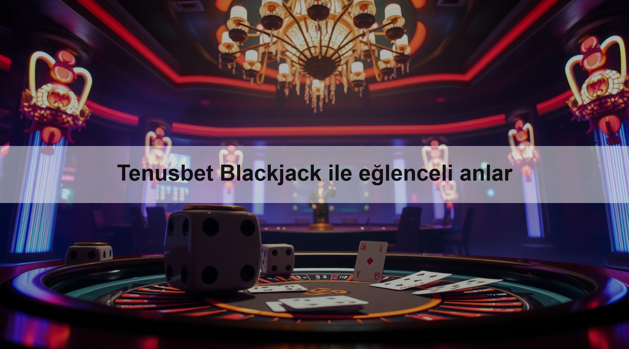 Tenusbet Blackjack ile eğlenceli anlar