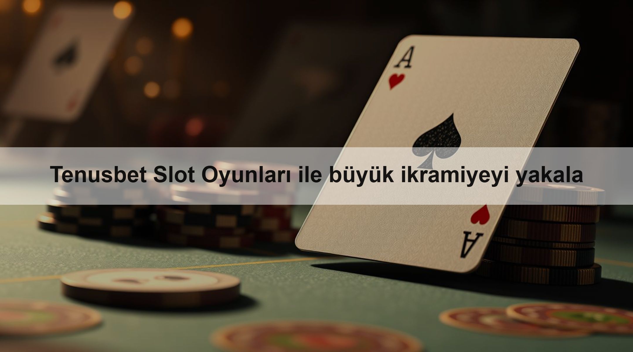 Tenusbet Slot Oyunları ile büyük ikramiyeyi yakala