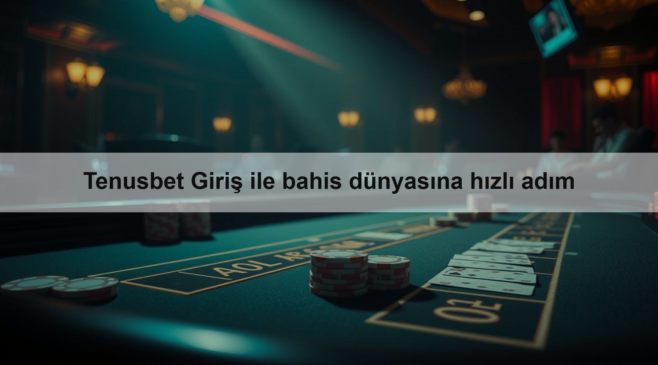 Tenusbet Giriş ile bahis dünyasına hızlı adım